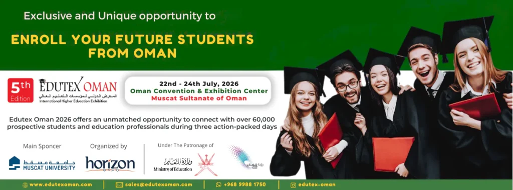 International Higher Education Exhibition (EDUTEX OMAN) | Evoo.om